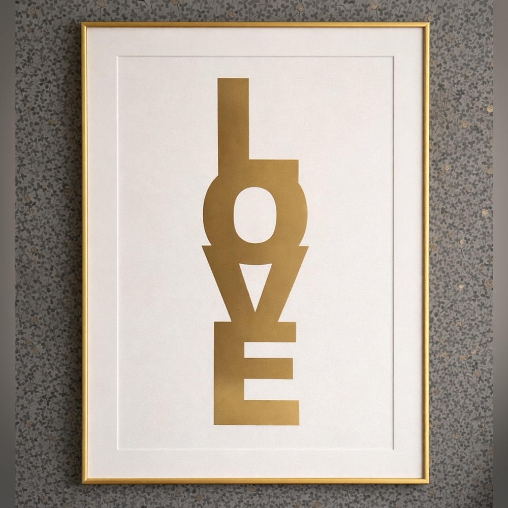 GOLD or SILVER L-O-V-E print,
19 3/4” x 16”, Unframed, Like New